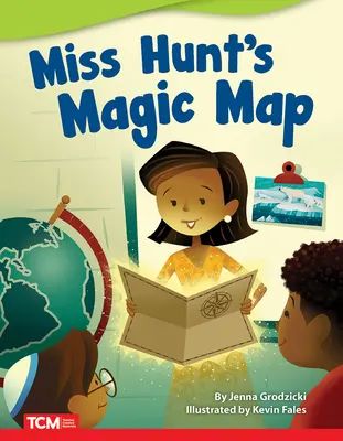 La carte magique de Mlle Hunt - Miss Hunt's Magic Map