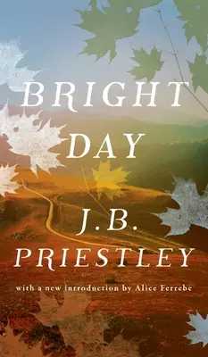 Bright Day (Classiques Valancourt du 20e siècle) - Bright Day (Valancourt 20th Century Classics)