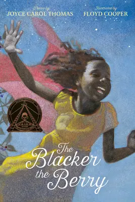 Plus les baies sont noires - The Blacker the Berry