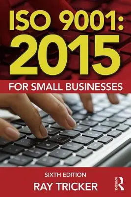 ISO 9001:2015 pour les petites entreprises - ISO 9001:2015 for Small Businesses