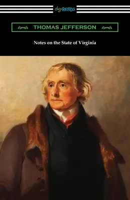 Notes sur l'État de Virginie - Notes on the State of Virginia