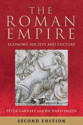 L'Empire romain : L'Empire romain : économie, société et culture - The Roman Empire: Economy, Society and Culture