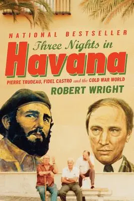 Trois nuits à La Havane - Three Nights in Havana