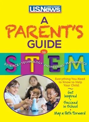 Guide des parents pour les STEM - A Parent's Guide to STEM