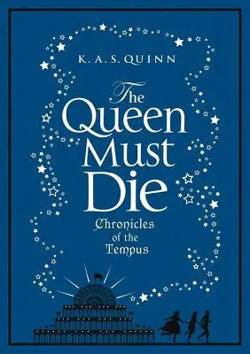 La reine doit mourir - The Queen Must Die