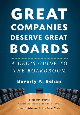 Les grandes entreprises méritent de grands conseils d'administration - Great Companies Deserve Great Boards