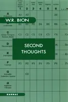 Second Thoughts - Selected Papers on Psychoanalysis (en anglais) - Second Thoughts - Selected Papers on Psychoanalysis