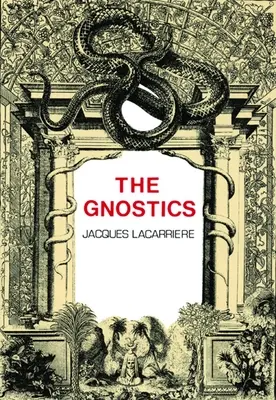 Les gnostiques - The Gnostics