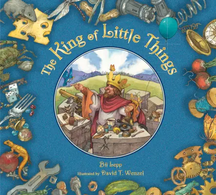 Le roi des petites choses - The King of Little Things