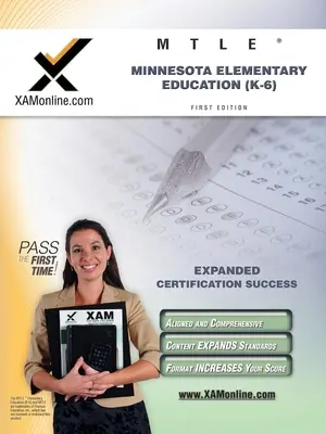 MTLE Minnesota Elementary Education (K-6) Teacher Certification Test Prep Study Guide (en anglais) - MTLE Minnesota Elementary Education (K-6) Teacher Certification Test Prep Study Guide