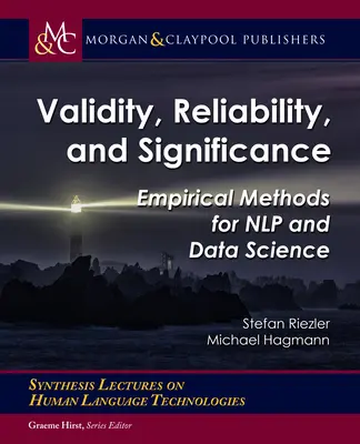 Validité, fiabilité et importance : Méthodes empiriques pour la PNL et la science des données - Validity, Reliability, and Significance: Empirical Methods for Nlp and Data Science