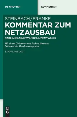 Kommentar Zum Netzausbau : Nabeg/Enlag/Enwg/Bbplg/Pflzv/Windseeg - Kommentar Zum Netzausbau: Nabeg/Enlag/Enwg/Bbplg/Pflzv/Windseeg