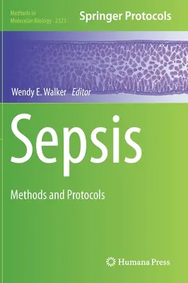Sepsis : Méthodes et protocoles - Sepsis: Methods and Protocols