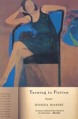 Se tourner vers la fiction : Poèmes - Turning to Fiction: Poems