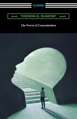 Le pouvoir de la concentration - The Power of Concentration