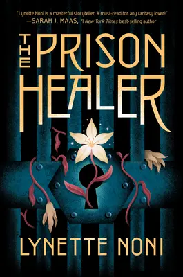 Le guérisseur de prison - The Prison Healer