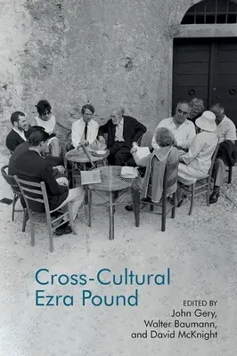 Ezra Pound interculturel - Cross-Cultural Ezra Pound