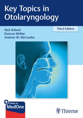 Thèmes clés en oto-rhino-laryngologie - Key Topics in Otolaryngology