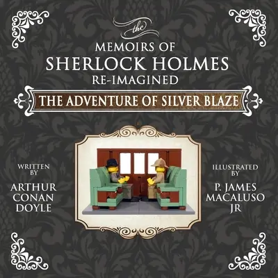 L'aventure de Silver Blaze - Les Aventures de Sherlock Holmes réimaginées - The Adventure of Silver Blaze - The Adventures of Sherlock Holmes Re-Imagined