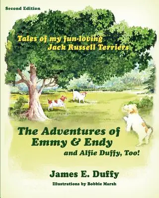 Les aventures d'Emmy, Endy et Alfie Duffy ! - The Adventures of Emmy and Endy and Alfie Duffy, Too!