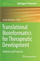 Bioinformatique translationnelle pour le développement thérapeutique - Translational Bioinformatics for Therapeutic Development