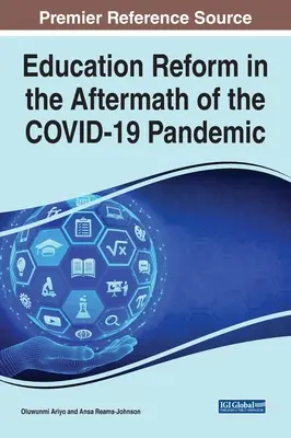 La réforme de l'éducation au lendemain de la pandémie de COVID-19 - Education Reform in the Aftermath of the COVID-19 Pandemic