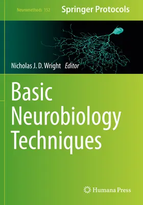 Techniques de base en neurobiologie - Basic Neurobiology Techniques