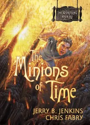 Les Minions du Temps - The Minions of Time