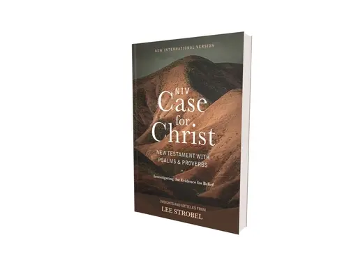 Niv, Case for Christ New Testament with Psalms and Proverbs, Pocket-Sized, Paperback, Comfort Print : L'enquête sur les preuves de la croyance - Niv, Case for Christ New Testament with Psalms and Proverbs, Pocket-Sized, Paperback, Comfort Print: Investigating the Evidence for Belief