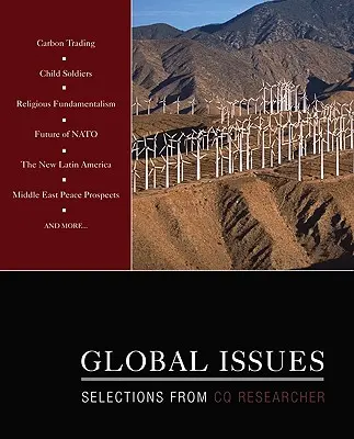 Global Issues : Sélection de CQ Researcher - Global Issues: Selections from CQ Researcher