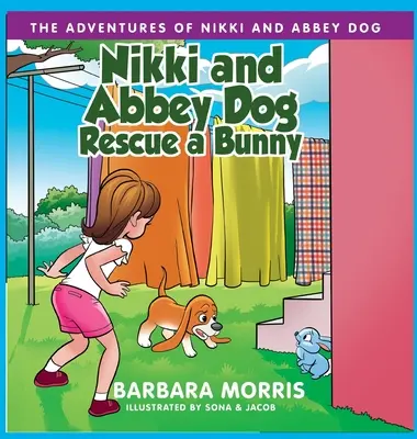 Nikki et Abbey Dog sauvent un lapin - Nikki and Abbey Dog Rescue a Bunny