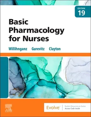 Pharmacologie de base de Clayton pour les infirmières - Clayton's Basic Pharmacology for Nurses