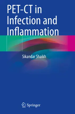 PET-CT dans l'infection et l'inflammation - PET-CT in Infection and Inflammation