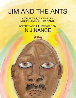 Jim et les fourmis - Jim and The Ants