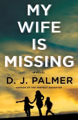 Ma femme a disparu - My Wife Is Missing