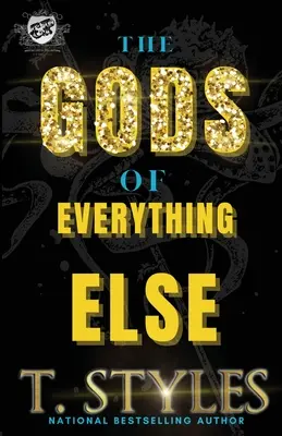 Les dieux de tout le reste : Une saga d'Ace et Walid (Les Publications du Cartel présentent) - The Gods of Everything Else: An Ace and Walid Saga (the Cartel Publications Presents)