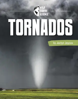 Tornades - Tornadoes