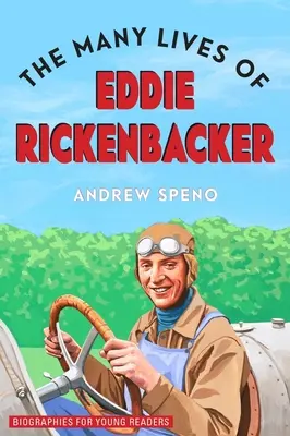 Les nombreuses vies d'Eddie Rickenbacker - The Many Lives of Eddie Rickenbacker