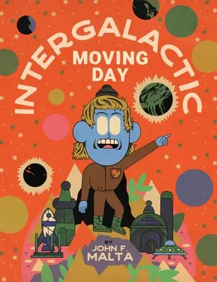 Le jour du déménagement intergalactique - Intergalactic Moving Day