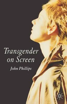 Le transgenre à l'écran - Transgender on Screen