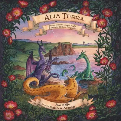 Alia Terra : Histoires du royaume des dragons - Alia Terra: Stories from the Dragon Realm