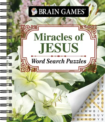 Jeux de cerveau - Miracles de Jésus - Casse-tête de recherche de mots - Brain Games - Miracles of Jesus Word Search Puzzles