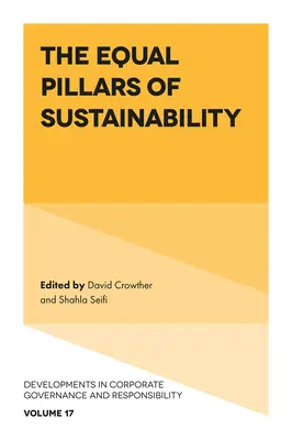Les piliers égaux de la durabilité - The Equal Pillars of Sustainability