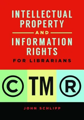 Propriété intellectuelle et droits à l'information pour les bibliothécaires - Intellectual Property and Information Rights for Librarians