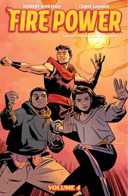 Fire Power by Kirkman & Samnee, Volume 4 : Scorched Earth - Fire Power by Kirkman & Samnee, Volume 4: Scorched Earth