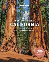 Lonely Planet Meilleures journées de marche en Californie - Lonely Planet Best Day Walks California