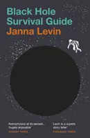 Guide de survie au trou noir - Black Hole Survival Guide