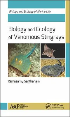 Biologie et écologie des raies venimeuses - Biology and Ecology of Venomous Stingrays