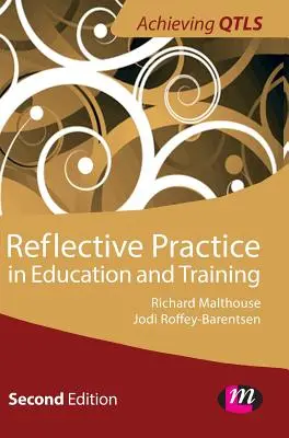 La pratique réflexive dans l'éducation et la formation - Reflective Practice in Education and Training