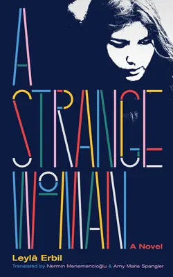 Une femme étrange - A Strange Woman